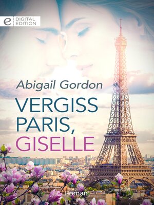 cover image of Vergiss Paris, Giselle
